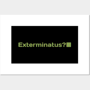 Exterminatus Posters and Art